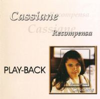 Recompensa  PLAY - BACK -  Cassiane